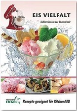 Eis - Rezepte geeignet für KitchenAid Eismaschine: kühle... | Buch | Zustand gut