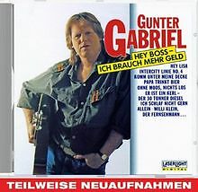 Gunter Gabriel Hey Boss - Ich brauch mehr Geld von Gabriel... | CD | Zustand gut