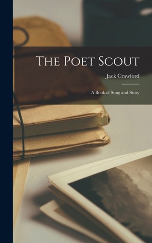 Jack poet scout a book - -,
