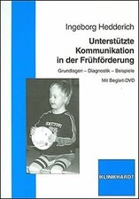 Unterstützte Kommunikation in der Frühförderung: Grundlage... | Buch | guter Zustand