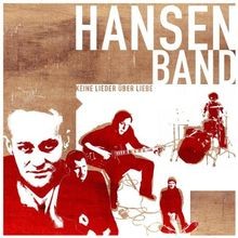 Keine Lieder über Liebe von Hansen Band | CD | Zustand sehr gut