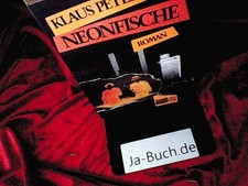 Neonfische: Roman Wolf, Klaus P: