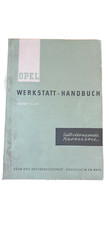 Opel Werkstatthandbuch Kapitän P 2,6 Liter Selbsttragende Karosserie 1962