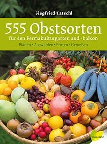 555 obstsorten für den - 555,