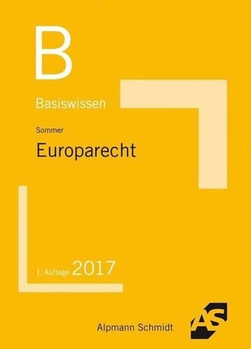Basiswissen europarecht 2017 - basiswissen,