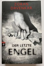 Der letzte Engel Zoran Drvenkar Gebundene Ausgabe Roman Zustand gut