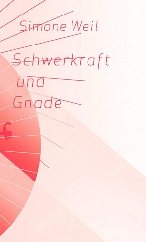 Schwerkraft und gnade - schwerkraft,