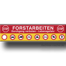 Banner / Plane / Schild - ACHTUNG Forstarbeiten Baumfällung Lebensgefahr
