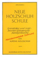 Neue Holzschuh Schule 2,Diatonische Hand- Harmonika, Book for diatonic accordion