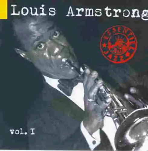 Louis armstrong essentiel - armstrong,