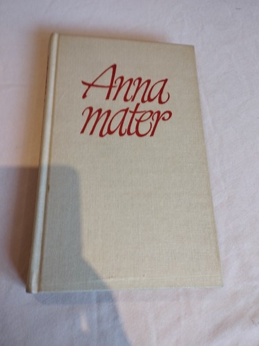 Anna mater drei - mater,