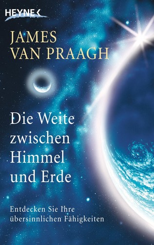 James van praagh - die, weite