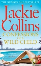 Confessions of a Wild Child
