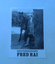 Foto Fred Rai mit Original Unterschriebt