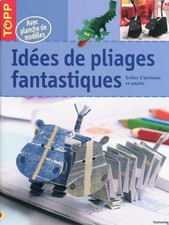 Idées de pliages
