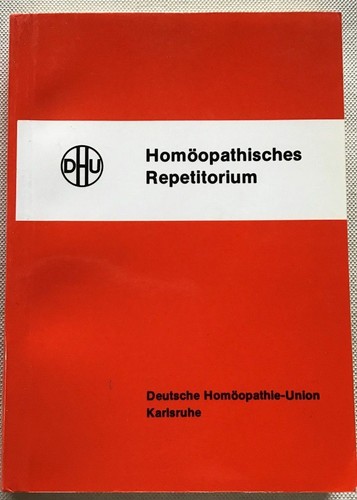 Homöopathisches repetitorium - homöopathisches,