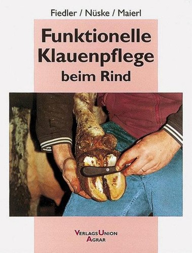 Funktionelle klauenpflege beim - funktionelle,