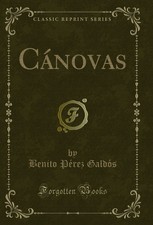 Cánovas (Classic Reprint)