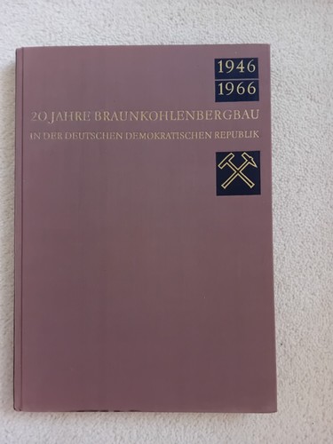 Jahre braunkohlenbergbau - 20,