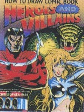 How to Draw Comic Book Heroes