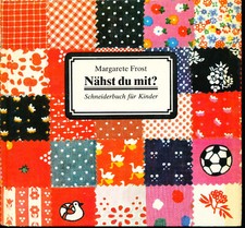 Nähst du mit ? Schneiderbuch
