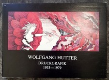 Druckgrafik 1953-1979 Hutter, Wolfgang: