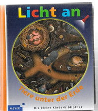 Tiere unter der Erde - Band 2 -  Licht an - Meyers Die kleine Kinderbibliothek