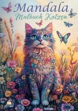 Mandala Malbuch Katzen für Kinder ab 8 Jahren, Teenager und Erwachsene mit 50...