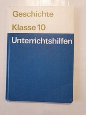 Unterrichtshilfen Geschichte Klasse 10 DDR Lehrbuch 1989