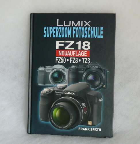 Lumix superzoom fotoschule - lumix,