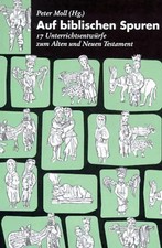 Auf biblischen Spuren ZUSTAND SEHR GUT