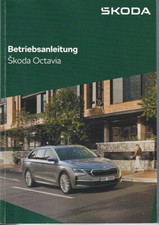 SKODA OCTAVIA 4 Bedienungsanleitung 2025 Betriebsanleitung Handbuch BA