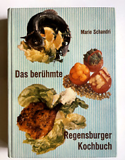 Marie Schandri berühmte Regensburger Kochbuch, Reprint, Kochbücher, Schandri