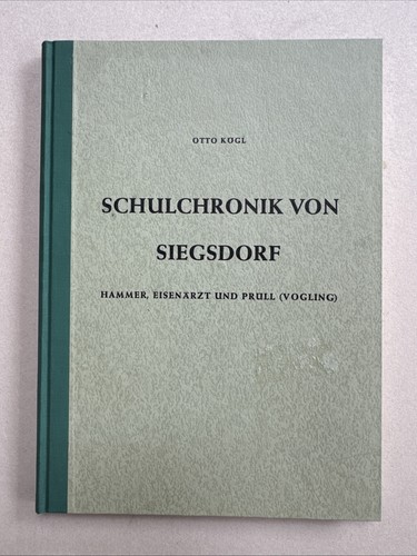 Schulchronik von siegsdorf - schulchronik,