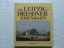 The Leipzig Dresden Railway