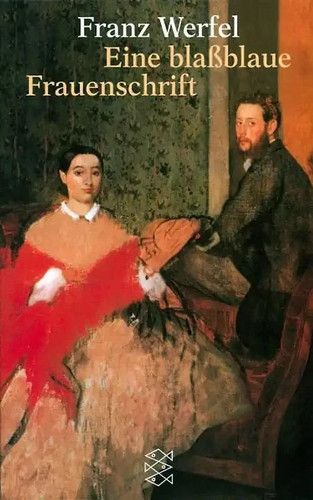 Franz werfel eine blaßblaue - franz,