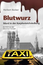Blutwurz: Mord in der