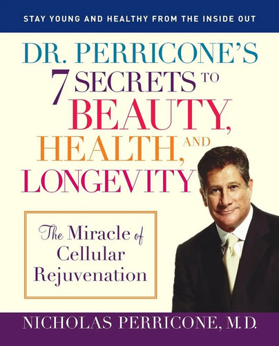 Perricone 7 secrets to - perricone's,