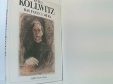 Käthe Kollwitz. Das farbige