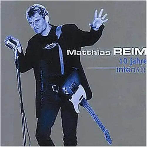 Matthias reim 10 jahre - -,