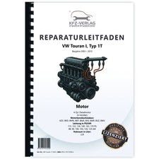 VW Touran 1T 2003-2015 4-Zyl. 2,0l Dieselmotor TDI 120-170 PS Werkstatthandbuch