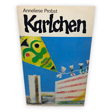 Karlchen Geschichte von der eisernen Hochzeit Anneliese Probst Erzählung 1987