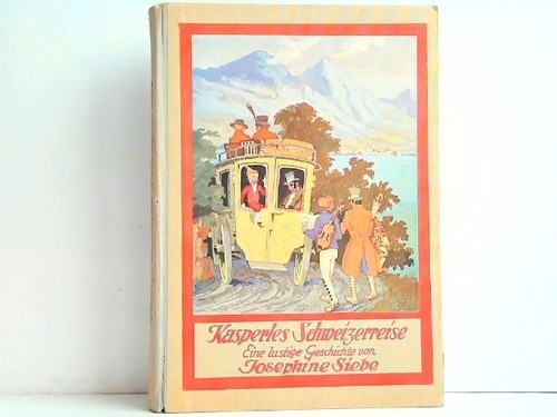 Kasperles schweizerreise eine - kasperles,