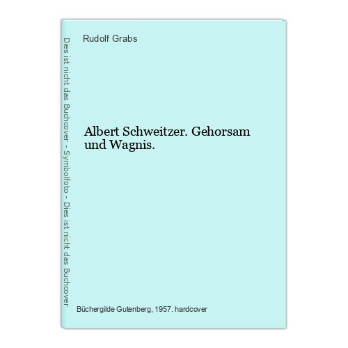 Albert schweitzer gehorsam - albert,