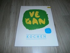 VEGAN KOCHEN  - einfach lecker laktosefrei  - Kochbuch Rezepte