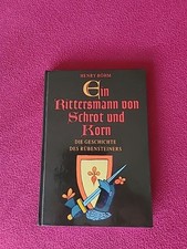Henry Böhm /Ein Rittersmann von Schrot und Korn/Ritter Runkel/ 1995