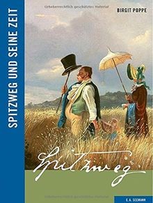 Spitzweg und seine zeit - spitzweg,