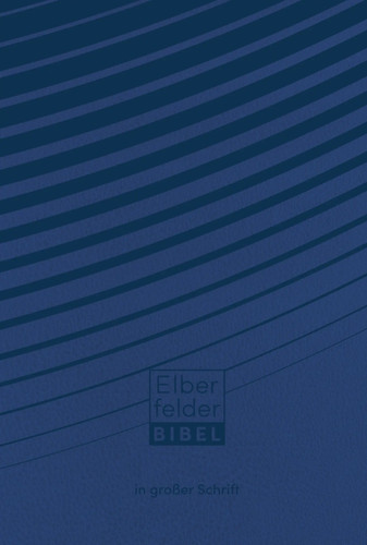 Elberfelder bibel großer - bibel,