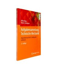 Aufgabensammlung Technische Mechanik: Abgestimmt auf die 30. Auflage des Lehrbuc