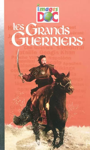 Grands guerriers - (les),